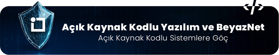 acik-kaynak-kodlu-sistemlere-goc